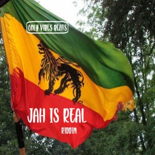 Jah is Real Riddim