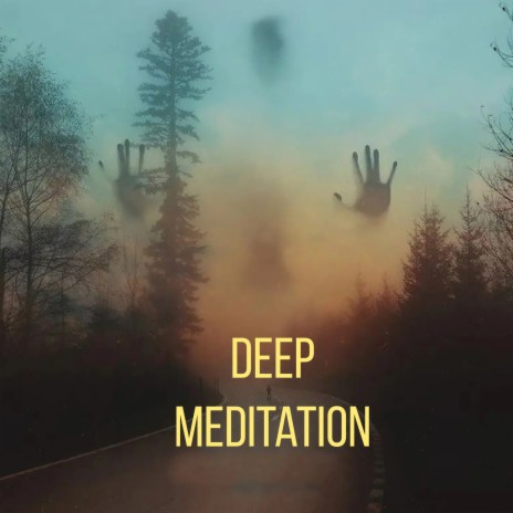 Deep meditation | Boomplay Music