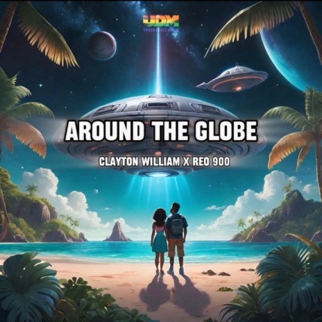 Around the Globe ft. Reo 900 | Boomplay Music