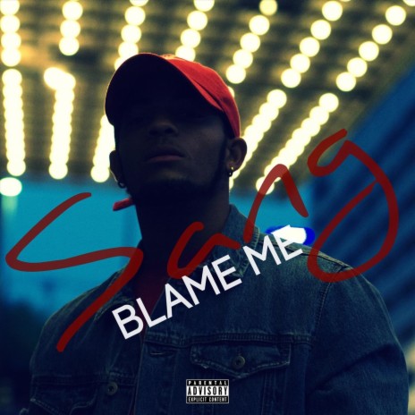 Blame Me | Boomplay Music