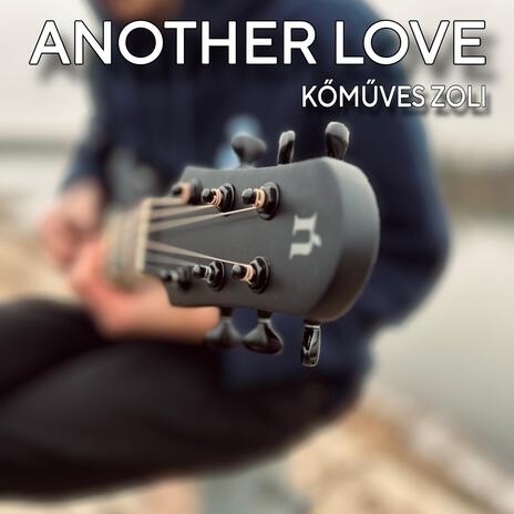 Another Love (2025) | Boomplay Music