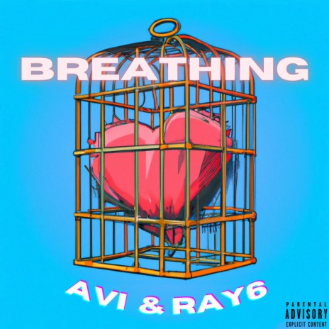 Breathing ft. Ray6 | Boomplay Music