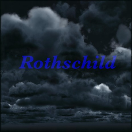 Rothschild | Boomplay Music