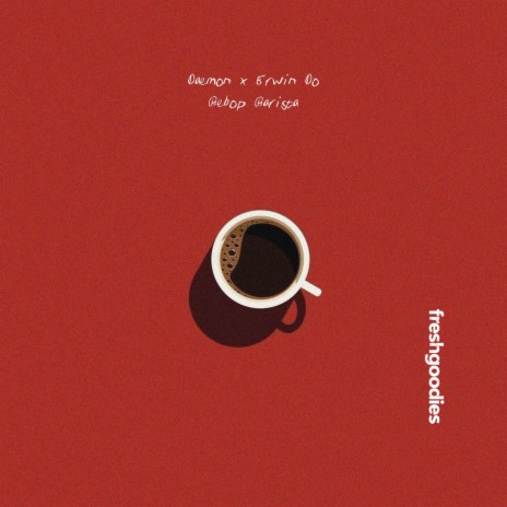 Bebop Barista ft. Erwin Do | Boomplay Music