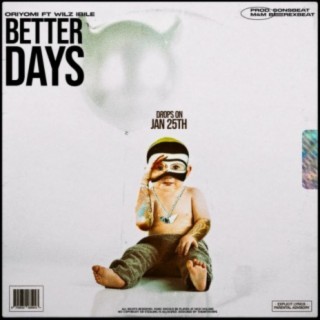 Better Days (feat. WILZ_ibile)
