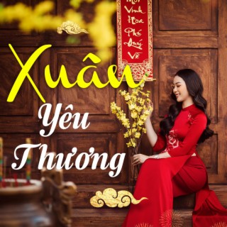 Lien Khuc Xuan Yeu Thuong