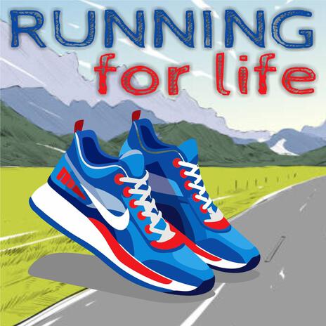 Running for life | Boomplay Music