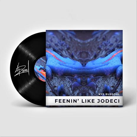 Feenin' Like Jodeci | Boomplay Music