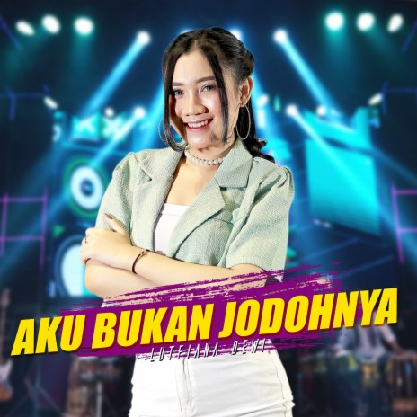 Aku Bukan Jodohnya | Boomplay Music