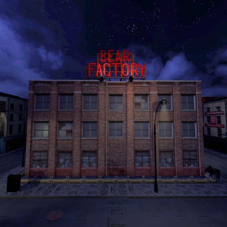 Bear Factory | Boomplay Music