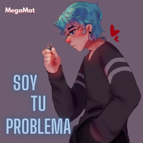 Soy Tu Problema - (De Hora de Aventura - FNAFHS) | Boomplay Music