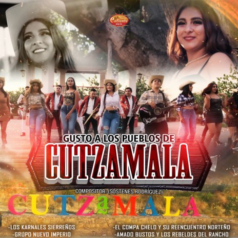 Gusto a los Pueblos de Cutzamala | Boomplay Music