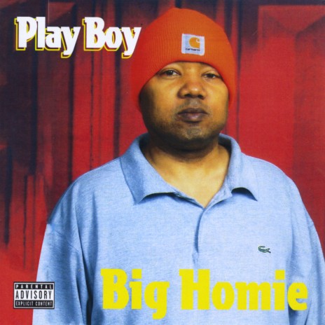 Big Homie | Boomplay Music