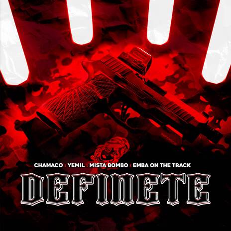 DEFINETE ft. Yemil, Mista Bombo & Emba On The Track | Boomplay Music