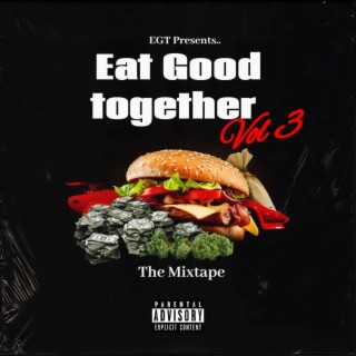 Eat Good Together, Vol. 3