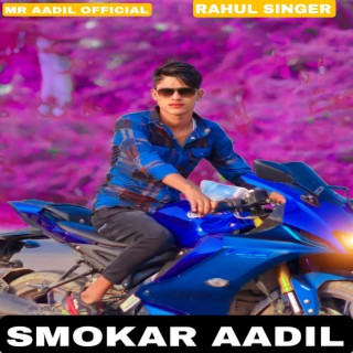 Smokar Aadil