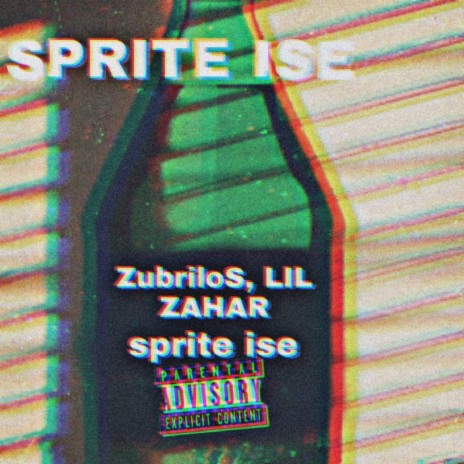 Sprite Ice ft. LIL ZAHAR | Boomplay Music