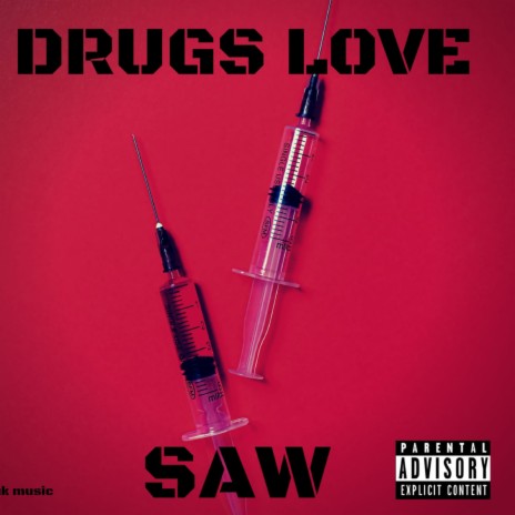 Drugs Love | Boomplay Music