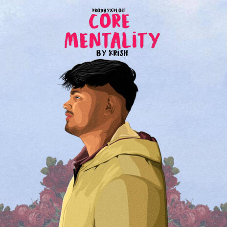 Core Mentality | Boomplay Music