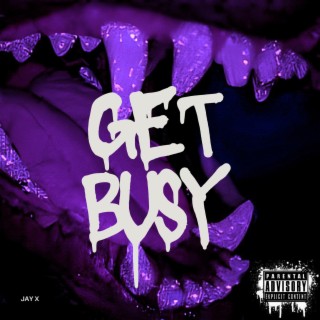 Get Busy