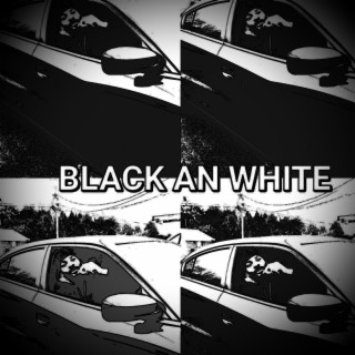 Black An White