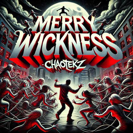 Merry Wickness | Boomplay Music