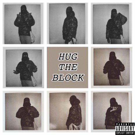 Hug the Block | Boomplay Music