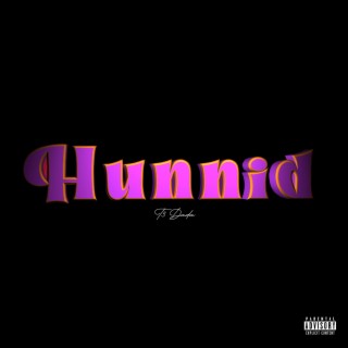 HUNNID (Radio Edit)