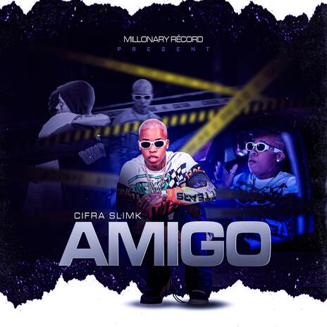 Amigo | Boomplay Music