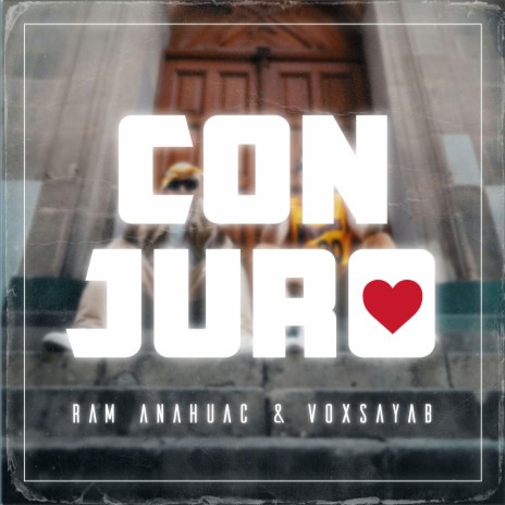 Conjuro ft. Ram Anahuac | Boomplay Music