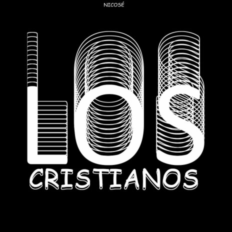 Los cristianos | Boomplay Music