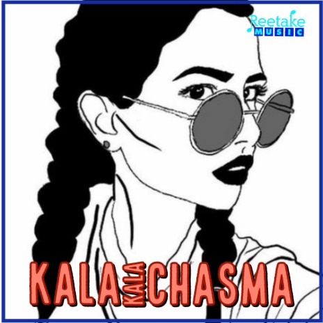 KALA KALA CHASHMA | Boomplay Music