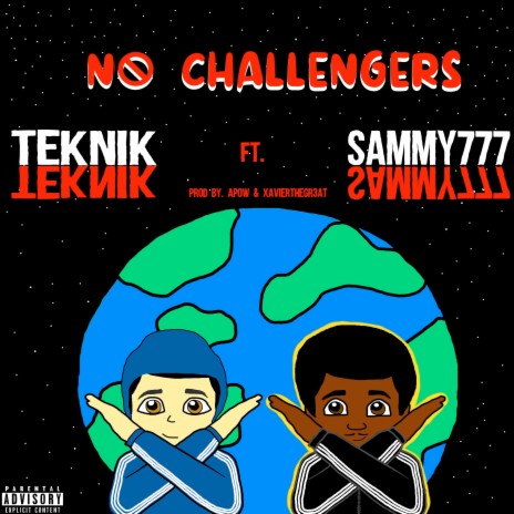 No Challengers ft. Sammy777 | Boomplay Music