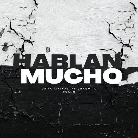 hablan mucho | Boomplay Music