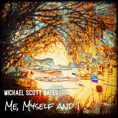 Me, Myself and I | Boomplay Music