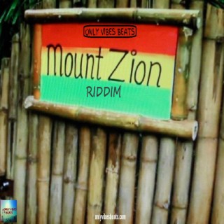 Mount Zion Riddim