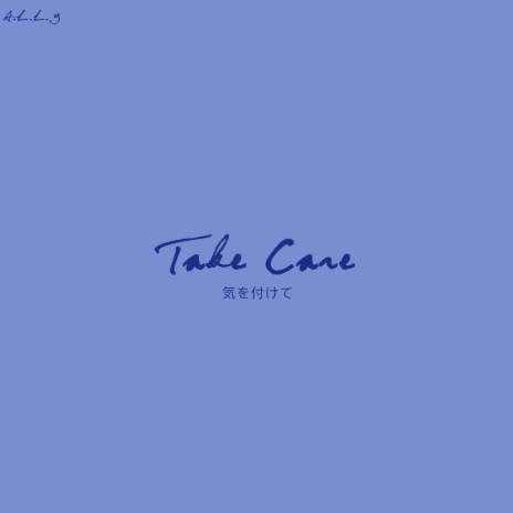 Take Care | Boomplay Music