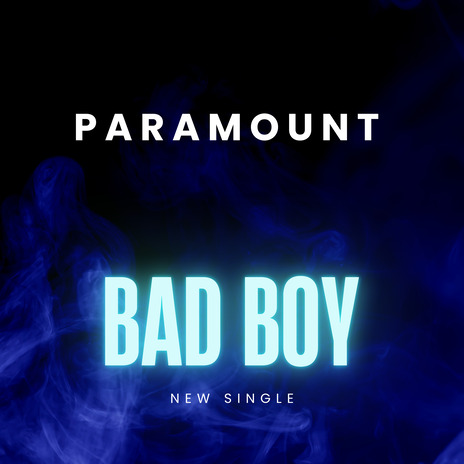 Bad Boy | Boomplay Music