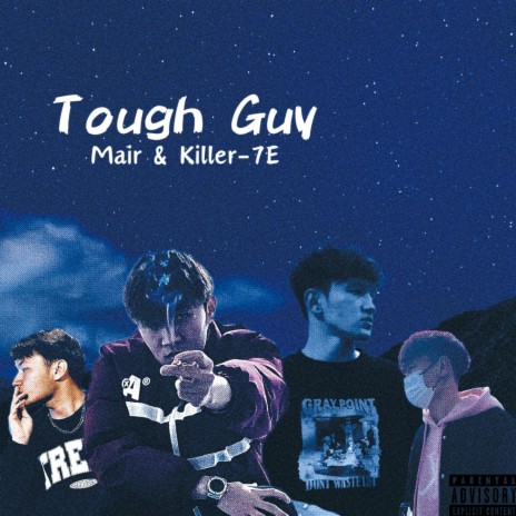 Tough Guy ft. Killer-7E | Boomplay Music