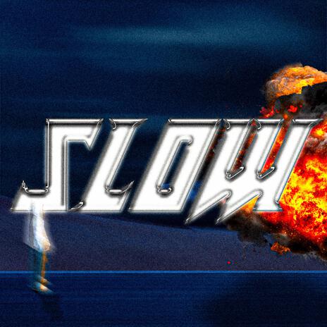 SLOW | Boomplay Music