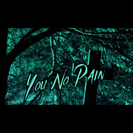 You know pain | Boomplay Music