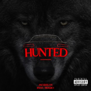 HUNTED ft. Trag!c lyrics | Boomplay Music