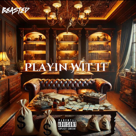 Playin Wit It | Boomplay Music