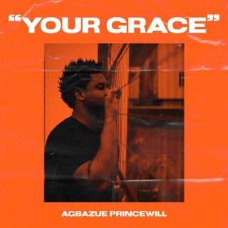 Your Grace lyrics | Boomplay Music