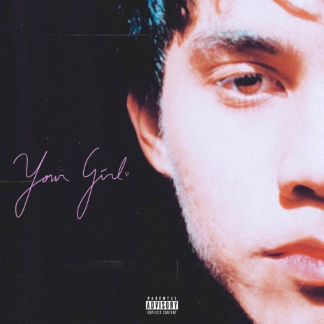 Your Girl | Boomplay Music