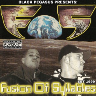 Black Pegasus Presents: Fusion Of Syllables FOS