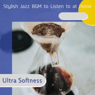 Stylish Jazz Bgm to Listen to at Home