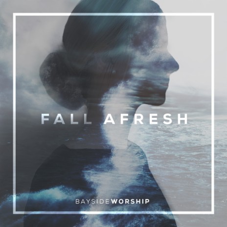 Fall Afresh (feat. Jess Grow & Jordan Becnel) | Boomplay Music