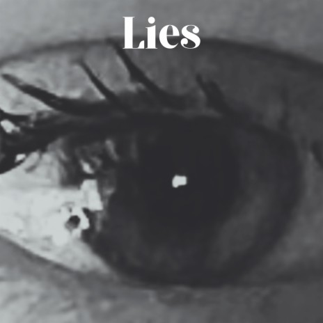 Lies | Boomplay Music