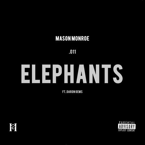 Elephants ft. Daron Gems | Boomplay Music